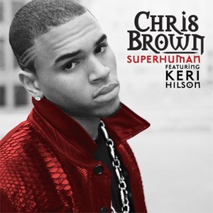 แปลเพลง Superhuman - Chris Brown Featuring Keri Hilson