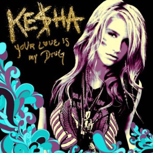 แปลเพลง Your Love is My Drug - Kesha