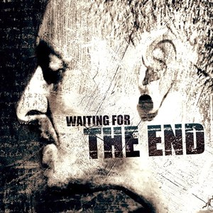 แปลเพลง Waiting for The End - Linkin Park