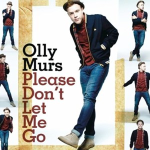 แปลเพลง Please Don't Let Me Go - Olly Murs