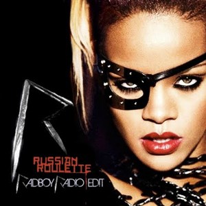 แปลเพลง Russian Roulette - Rihanna