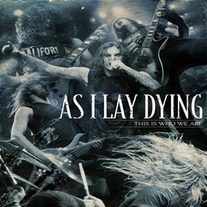 แปลเพลง This is Who We are - As I Lay Dying