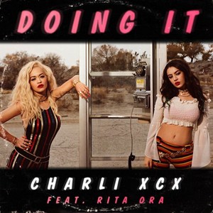 แปลเพลง Doing It - Charli XCX