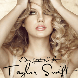 แปลเพลง Our Last Night - Taylor Swift