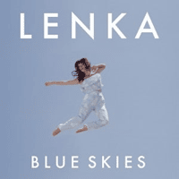 แปลเพลง Blue Skies - Lenka เนื้อเพลง