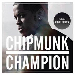 แปลเพลง Champion - Chipmunk Featuring Chris Brown