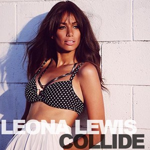 แปลเพลง Collide - Leona Lewis