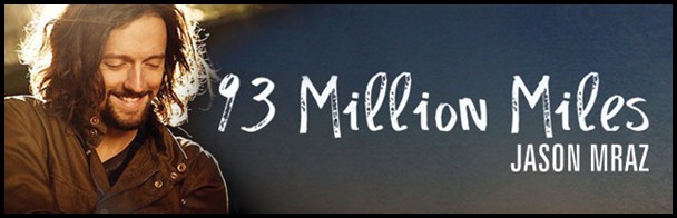 แปลเพลง 93 Million Miles - Jason Mraz