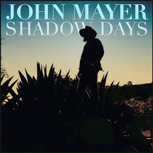 แปลเพลง Shadow Days - John Mayer