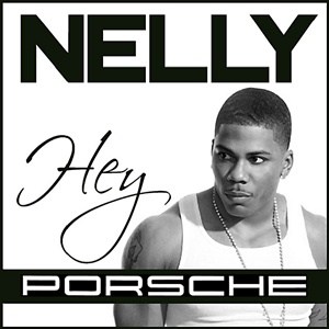 แปลเพลง Hey Porsche - Nelly