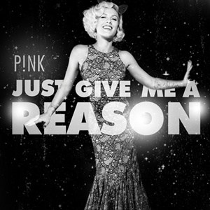 แปลเพลง Just Give Me A Reason - Pink ft. Nate Ruess