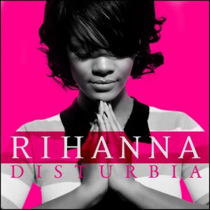 แปลเพลง Disturbia - Rihanna
