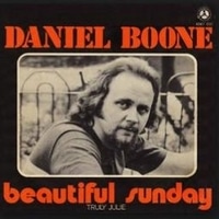 แปลเพลง Beautiful Sunday - Daniel Boone เนื้อเพลง