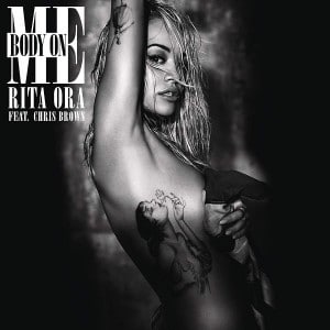 แปลเพลง Body on Me - Rita Ora Feat. Chris Brown
