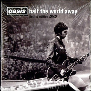 แปลเพลง Half The World Away - Oasis