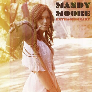 แปลเพลง Extraordinary - Mandy Moore