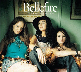 แปลเพลง Say Something Anyway - Bellefire
