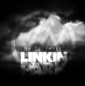 แปลเพลง My December - Linkin Park