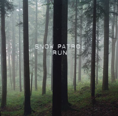 แปลเพลง Run - Snow Patrol