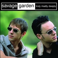 แปลเพลง Truly Madly Deeply - Savage Garden เนื้อเพลง