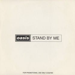 แปลเพลง Stand By Me - Oasis