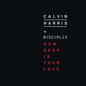 เพลง-How-Deep-Is-Your-Love-Calvin-Harris-Disciples