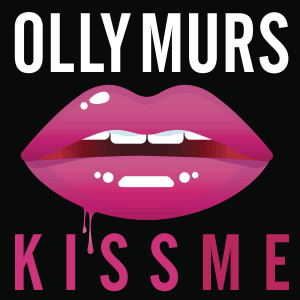 แปลเพลง Kiss Me - Olly Murs เนื้อเพลง