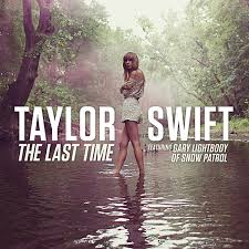 แปลเพลง The Last Time - Taylor Swift