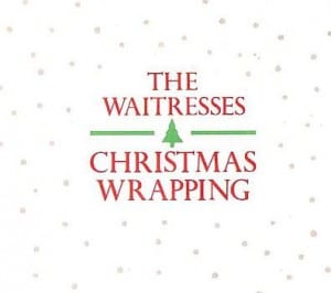 แปลเพลง Christmas Wrapping - The Waitresses