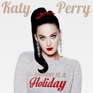 แปลเพลง Everyday Is A Holiday - Katy Perry