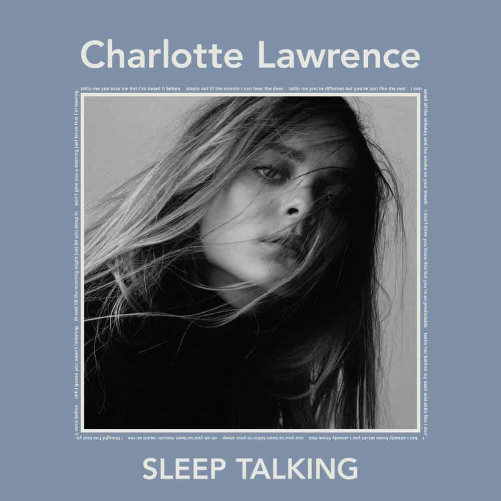 แปลเพลง Sleep Talking - Charlotte lawrence