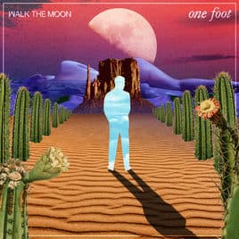 แปลเพลง One Foot - Walk The Moon