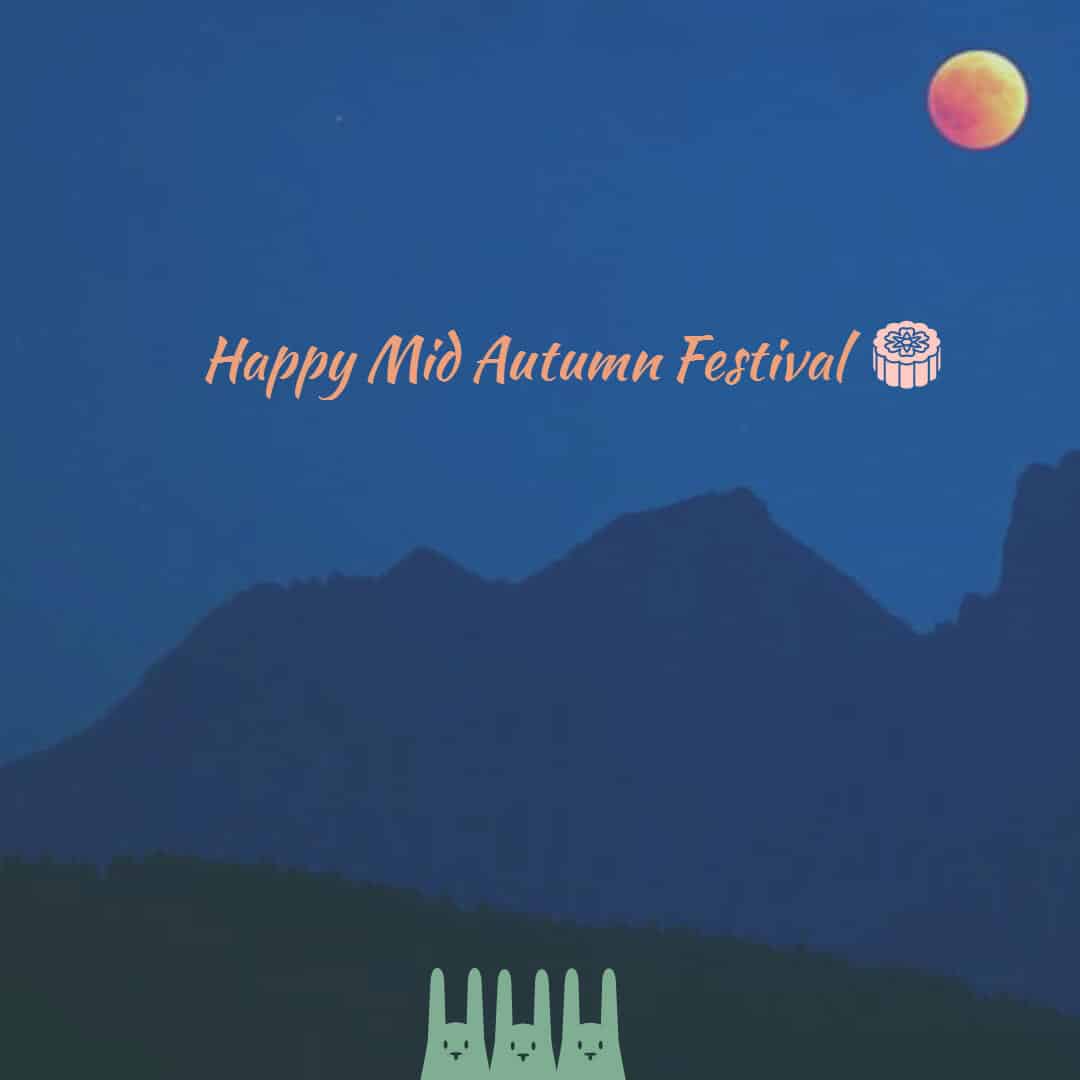 Happy Mid-Autumn Festival - คำอวยพรภาษาอังกฤษ