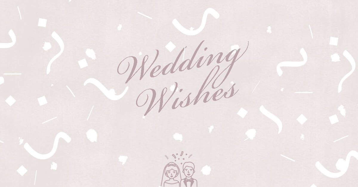 คำอวยพรงานแต่งงาน ภาษาอังกฤษ พร้อมความหมาย - Wedding Wishes