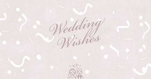 คำอวยพรงานแต่งงาน ภาษาอังกฤษ พร้อมความหมาย - Wedding Wishes