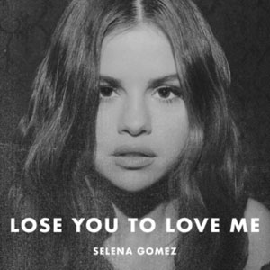 แปลเพลง Lose You To Love Me - Selena Gomez เนื้อเพลง