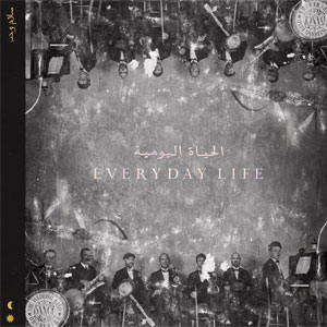 แปลเพลง Everyday Life - Coldplay เนื้อเพลง