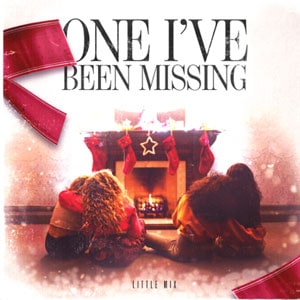 แปลเพลง One I’ve Been Missing - Little Mix เนื้อเพลง