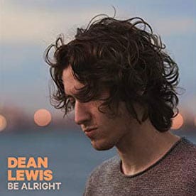 แปลเพลง Be Alright - Dean Lewis เนื้อเพลง