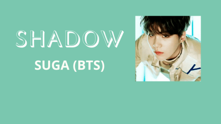 แปลเพลง Shadow - Suga (BTS)