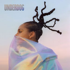 แปลเพลง Underdog - Alicia Keys เนื้อเพลง