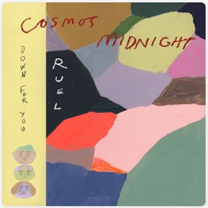 แปลเพลง Down for You - Ruel Cosmo's Midnight เนื้อเพลง