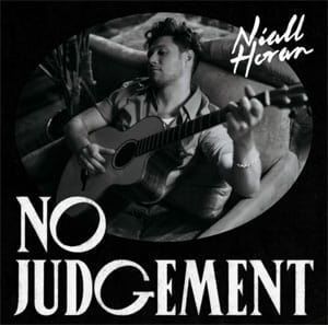 แปลเพลง No Judgement - Niall Horan เนื้อเพลง