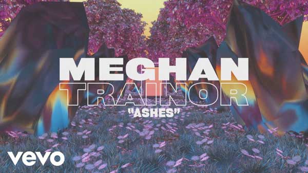 แปลเพลง Ashes - Meghan Trainor
