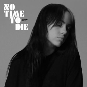 แปลเพลง No Time To Die - Billie Eilish เนื้อเพลง