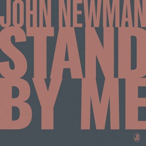 แปลเพลง Stand By Me - John Newman เนื้อเพลง