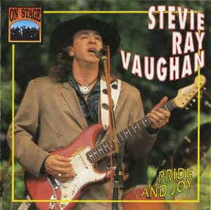 แปลเพลง Pride And Joy - Stevie Ray Vaughan เนื้อเพลง
