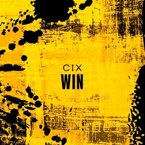 แปลเพลง WIN - CIX เนื้อเพลง