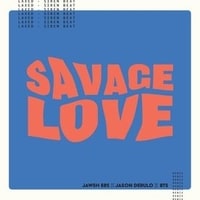 แปลเพลง Savage Love (Laxed - Siren Beat, BTS Remix) เนื้อเพลง