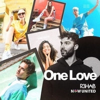 แปลเพลง One Love - Now United & R3HAB เนื้อเพลง